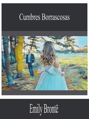 cover image of Cumbres Borrascosas